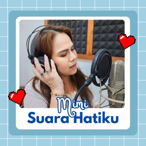 Suara hatiku