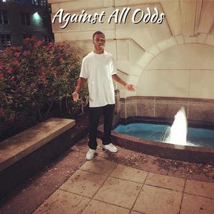 Against All Odds (Explicit)