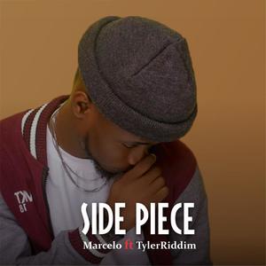 Side Piece(feat. TylerRiddim) (Explicit)