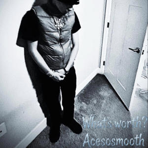Whats worth? (Explicit)
