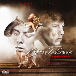 Caricias Prohibidas(feat. Kendo Kaponi) (Explicit)
