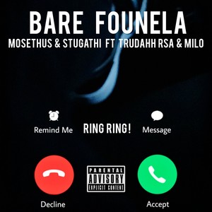 Bare Founela (Explicit)