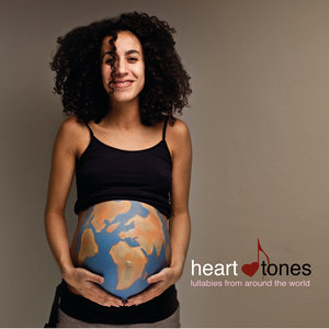 Heart Tones - Lullabies From Around The World