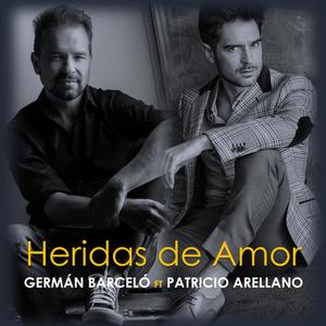 Heridas de amor (feat. Patricio Arellano ) (feat. Patricio Arellano)