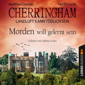 Cherringham - Landluft kann tödlich sein, Folge 13: Morden will gelernt sein