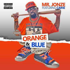 Orange and Blue Shoestrings (Explicit)