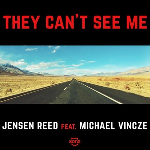 They Can't See Me (feat. Michael Vincze)