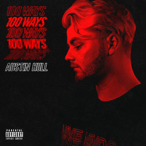 100 Ways (Explicit)