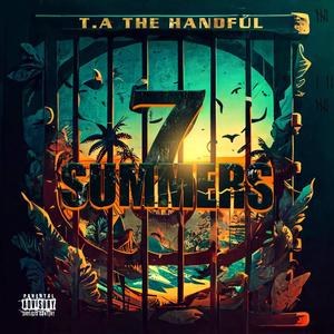 7 Summers (Explicit)