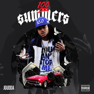 100 Summers (Explicit)
