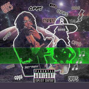OPPS ON MY MIND (Explicit)