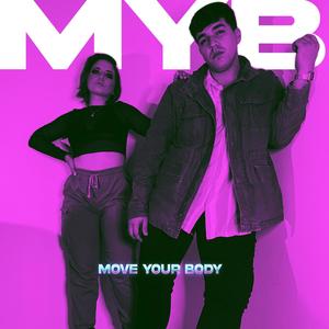 Move Your Body (feat. Boritokio)