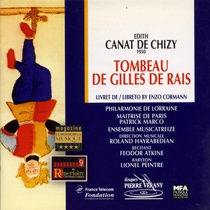 Canat de Chizy : Le tombeau de Gilles de Rais