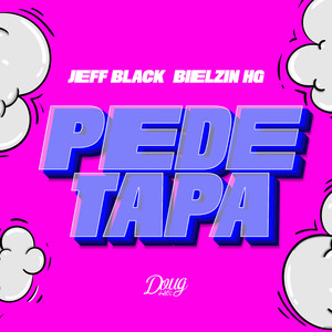 Pede Tapa (Explicit)