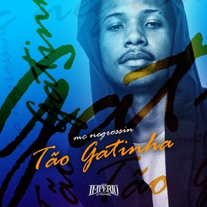 Tão Gatinha (Explicit)