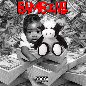 Bambino (Explicit)