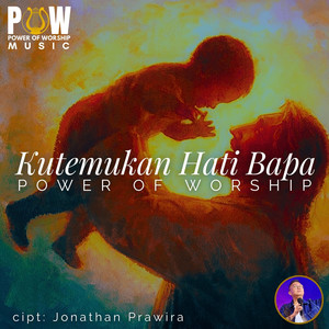 Kutemukan Hati Bapa