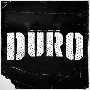 Duro (Explicit)