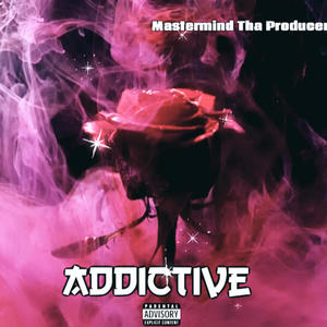 Addictive (Explicit)