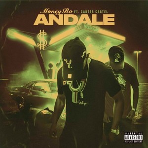 ANDALE (feat. Carter Cartel) [Explicit]