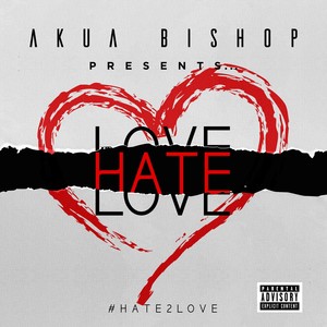 Hate 2 Love (Explicit)