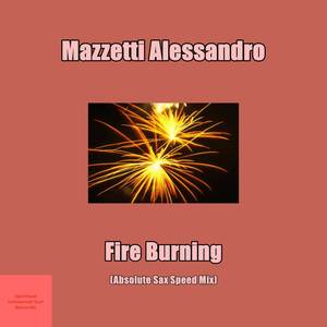 Fire Burning (Alesankodj Absolute Sax Speed Mix Re-Edit)
