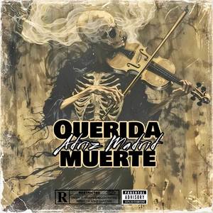 Querida Muerte (Explicit)