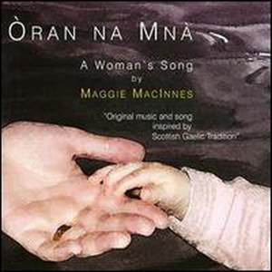 Oran Na Mna: A Woman's Song