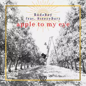 Apple To My Eye(feat. SteezyBarz)