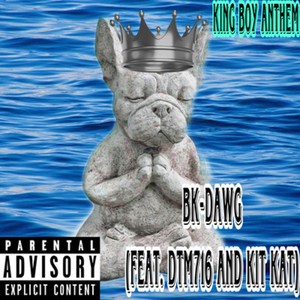 King Boy Anthem (feat. Dtm716 & Kit Kat)