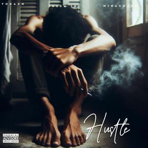 Hustle (feat. Minadojnr) [Explicit]