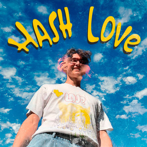 Hash Love (Explicit)