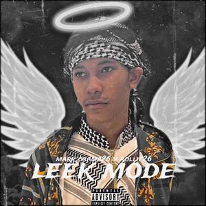 LeekMode (feat. Rollie26) [Explicit]