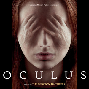 Oculus (Original Motion Picture Soundtrack)