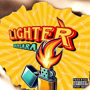 Lighter (Explicit)