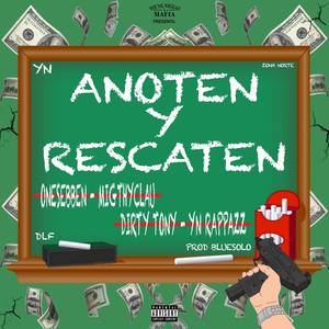 Anoten y Rescaten (Explicit)