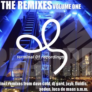 Terminal 01 The Remixes Volume One