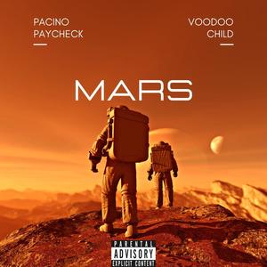 Mars (feat. Voodoo Child) (Explicit)
