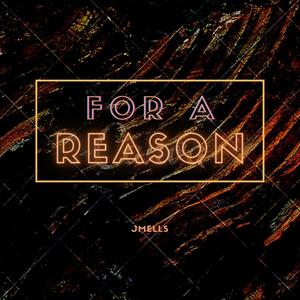 For A Reason (Explicit)