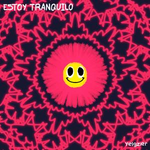 Estoy Tranquilo