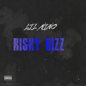 Risky Bizz (Explicit)