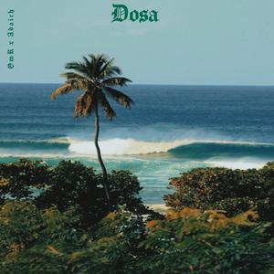 Dosa (feat. Adaich Off) (Explicit)