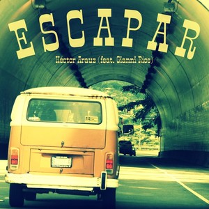 Escapar (feat. Gianni Ríos)