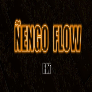 Ñengo Flow Rkt (Explicit)