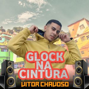 Glock Na Cintura (Explicit)