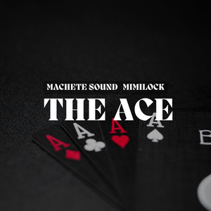 The Ace (Explicit)