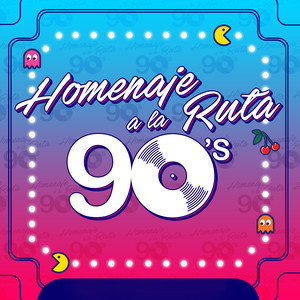 90s Homenaje a la Ruta