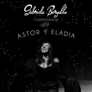 ASTOR Y ELADIA