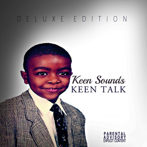 Keen Talk (Deluxe Edition) (Explicit)