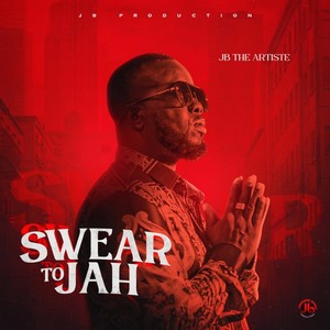 Swear To Jah